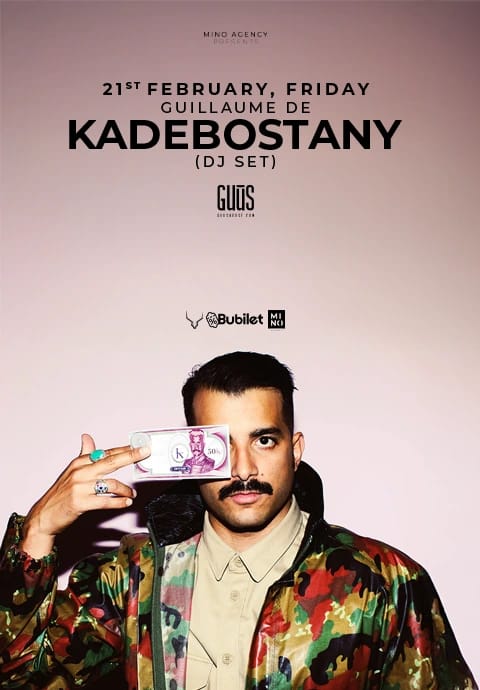 Mino Agency Presents : Guillaume de Kadebostany (DJ Set) X Guūs Hoūse
