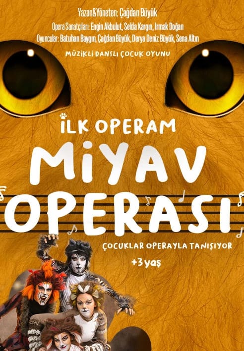 Miyav Operası - İlk Operam