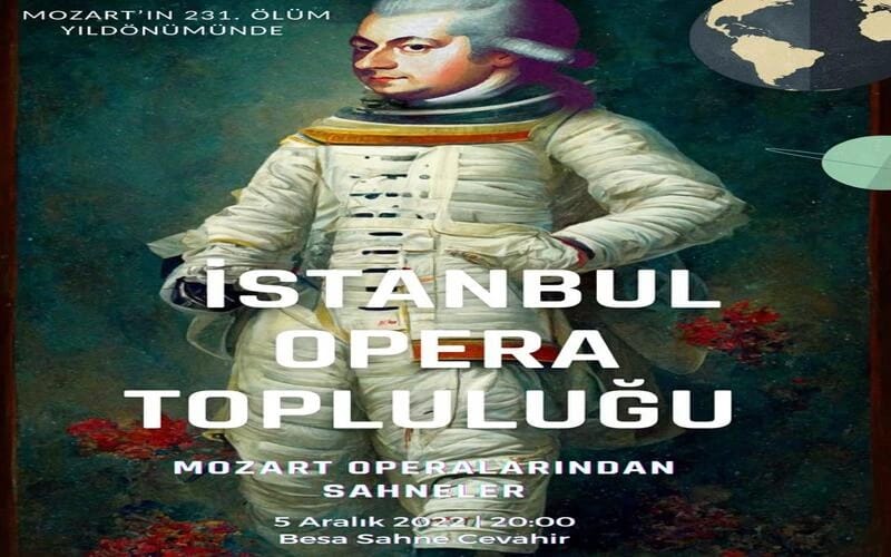 Mozart'ın Ölüm Yıl Dönümü İstanbul Opera Topluluğu Oyunu