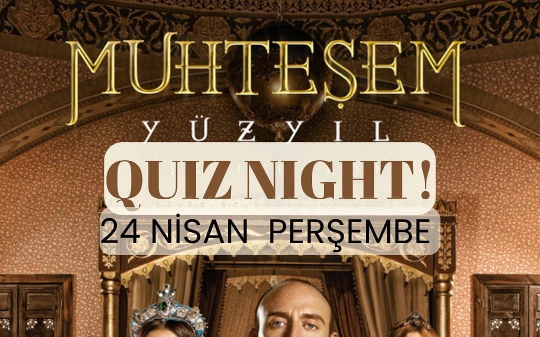 Muhteşem Yüzyıl Quiz Night