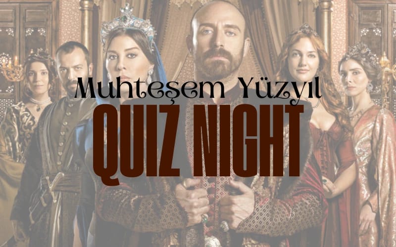 Muhteşem Yüzyıl Quiz Night poster