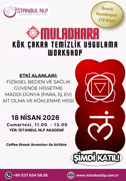 Muladhara Kök Çakra Temizlik Uygulama Workshop - İstanbul NLP Akademi