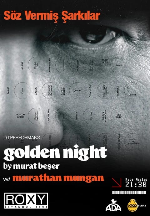 Murat Beşer ile Golden Night: Murathan Mungan - "Söz Vermiş Şarkılar"  