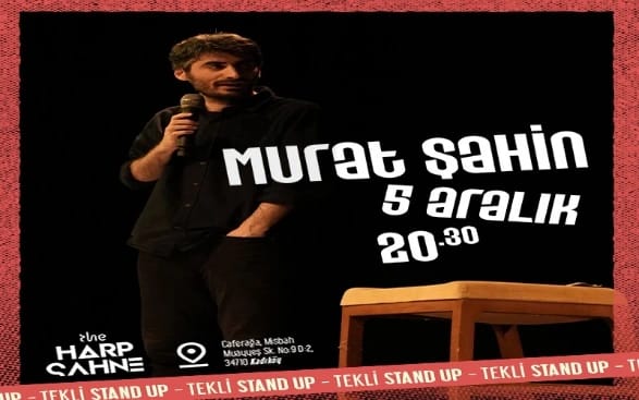 Murat Şahin Tekli Stand Up