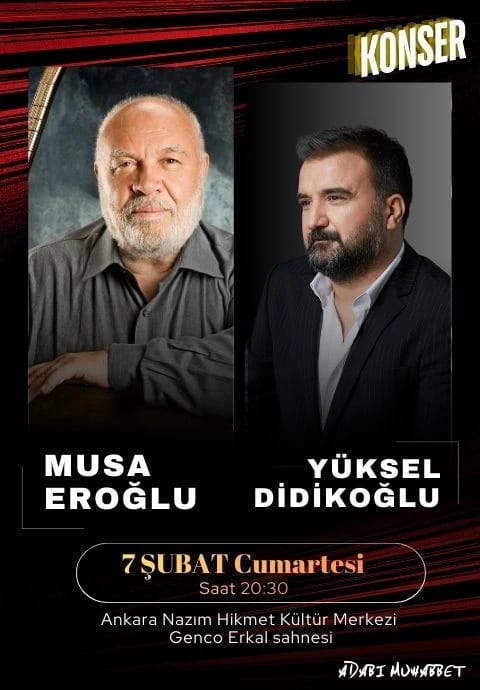 Musa Eroğlu & Yüksel Didikoğlu