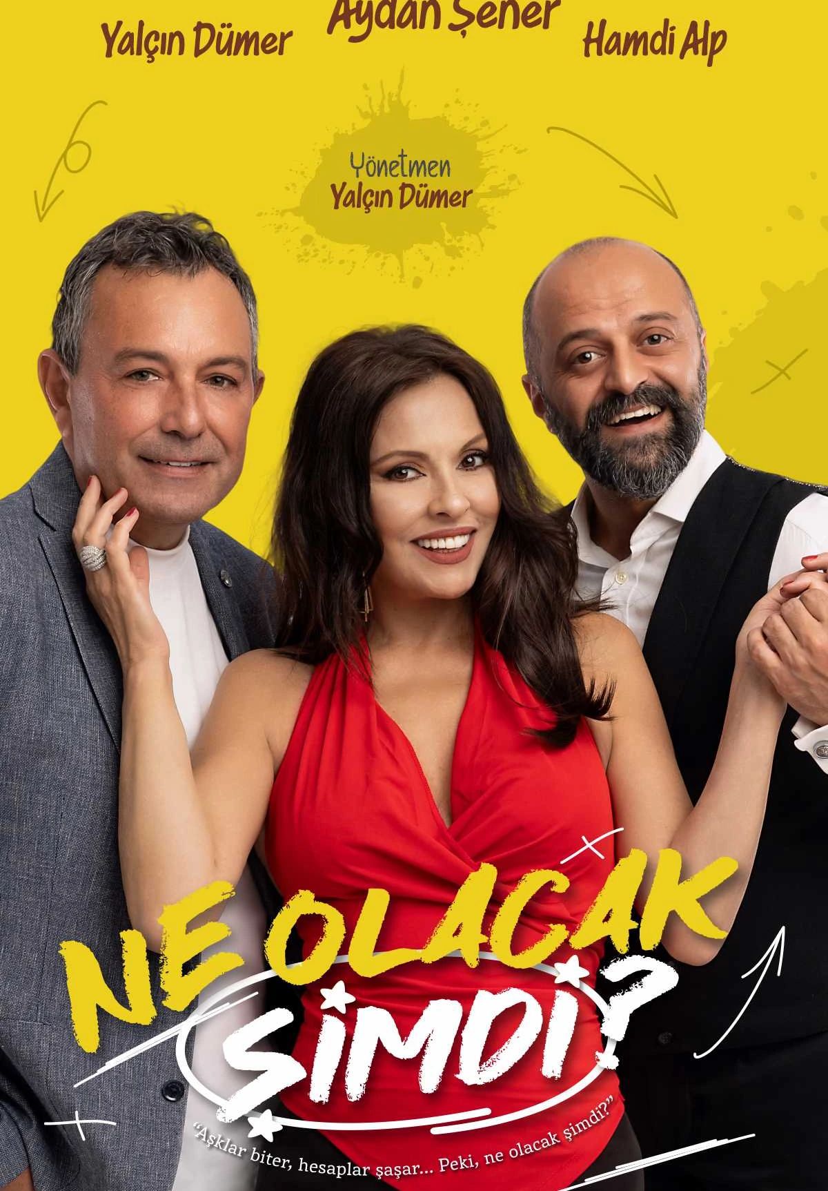 Ne Olacak Şimdi Tiyatro Oyunu