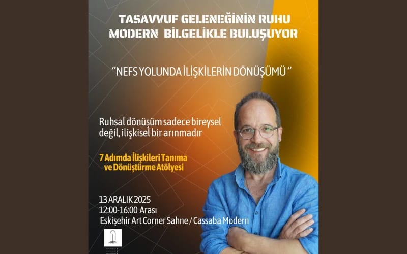 Nefs Yolunda İlişkilerin Dönüşümü