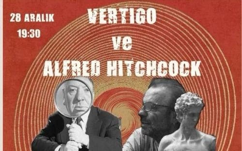 Nevzat Kaya Vertigo ve Alfred Hitchcock filmleri