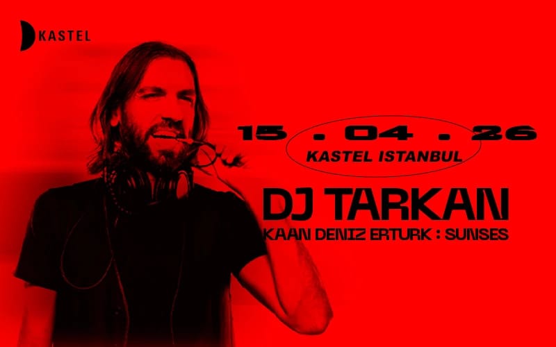 NOTT PRESENTS: DJ TARKAN + KAAN DENIZ ERTURK + SUNSES - OK 