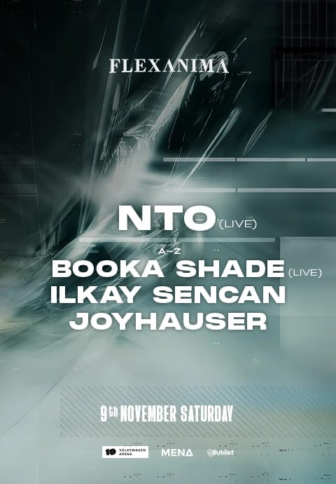 NTO (live) + Booka Shade(live) + Joyhauser + İlkay Şencan | Volkswagen Arena