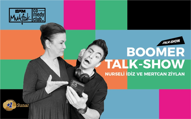 Nurseli İdiz ve Mertcan Ziylan-Boomer Talk Show