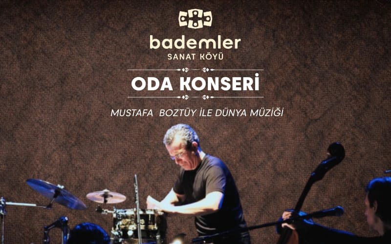 Oda Konseri "Mustafa Boztüy ile Dünya Müziği"