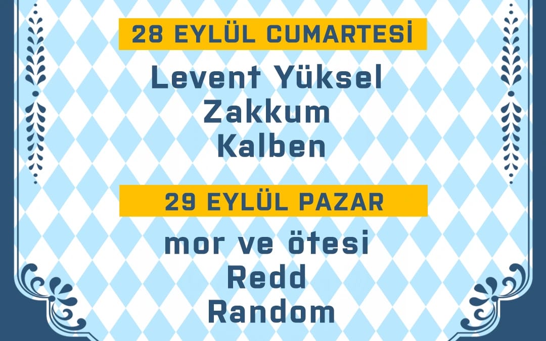 Oktoberfest Ankara : Mor ve Ötesi, Levent Yüksel, Redd, Zakkum, Kalben, Random