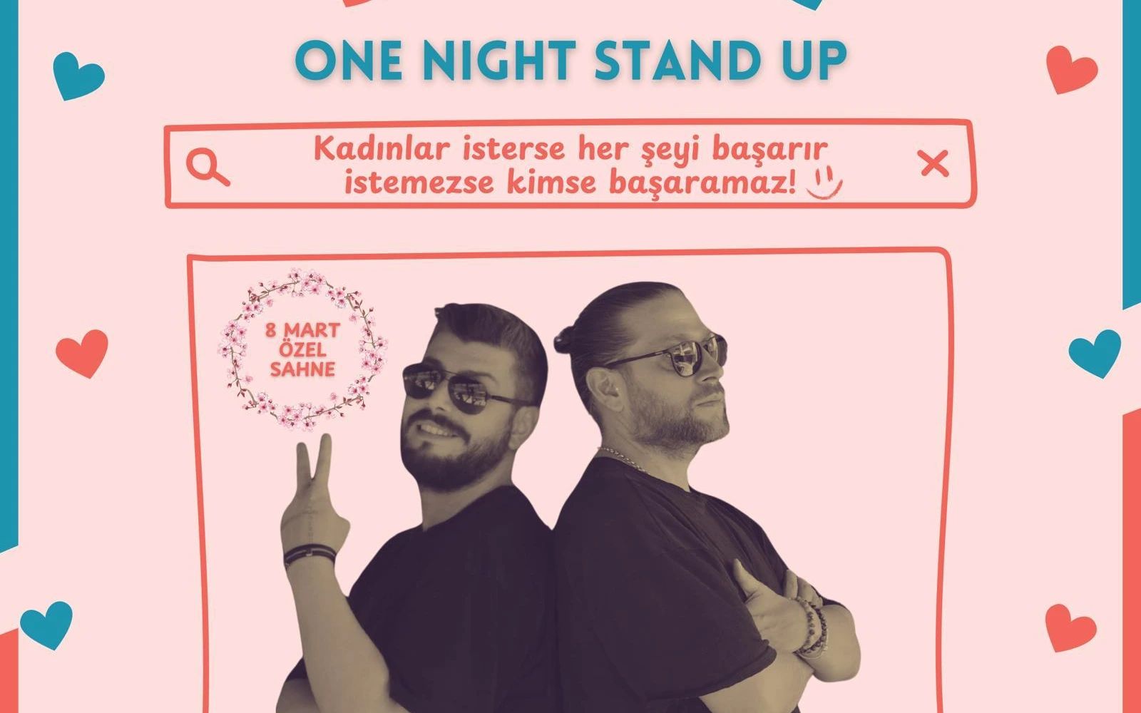 One Night Stand Up-8 Mart Özel