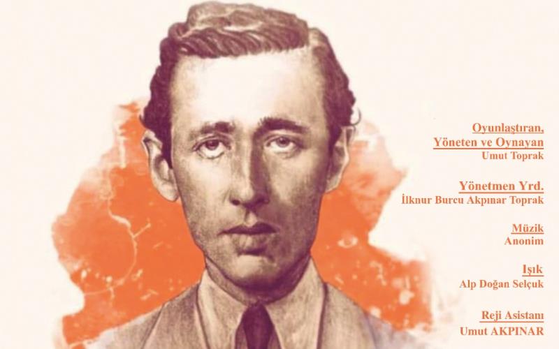 Orhan Veli (Garip) Oyunu