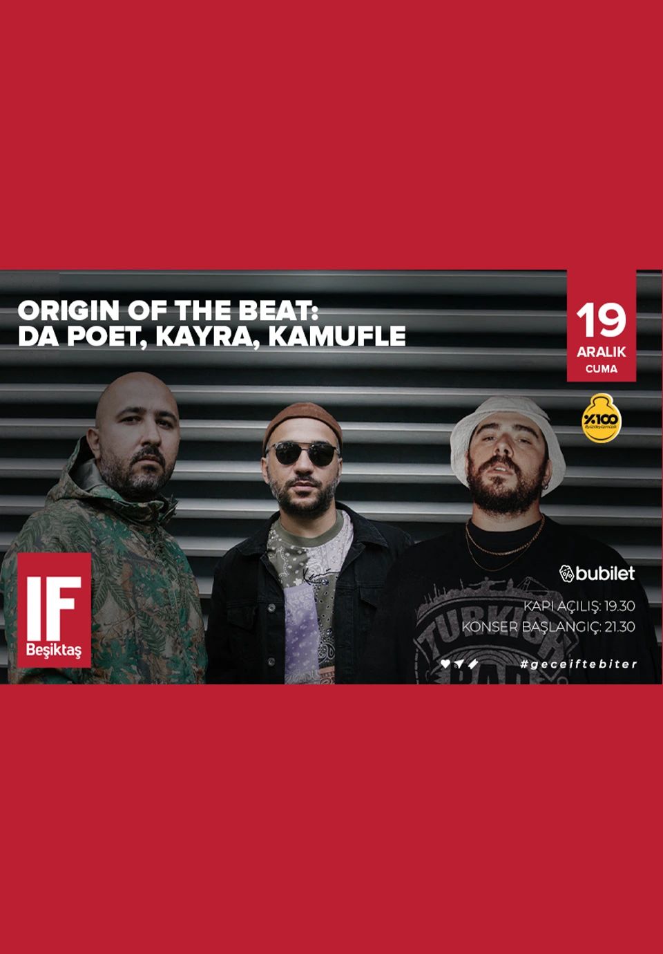 Origin of the Beat: Da Poet, Kayra, Kamufle