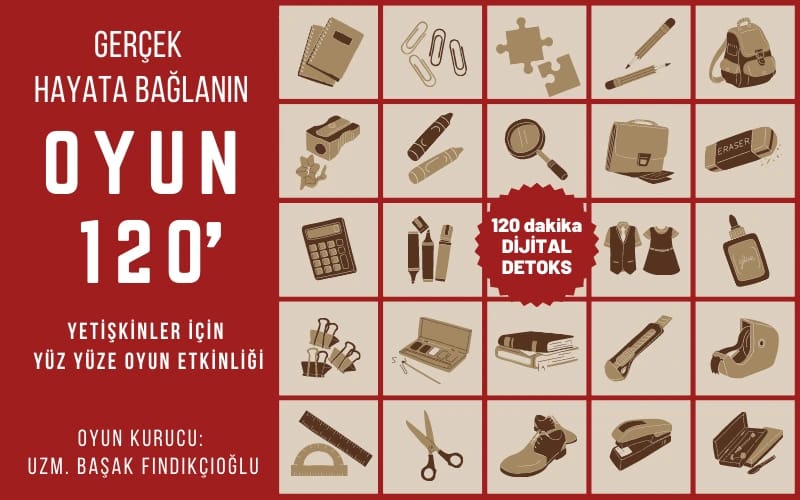 Oyun 120 - Yetişkinler için Yüz Yüze Oyun Etkinliği