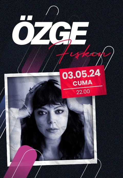 Özge Fışkın Konseri