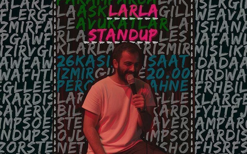 Paramparça Aşklar Avukatlar - Stand-Up