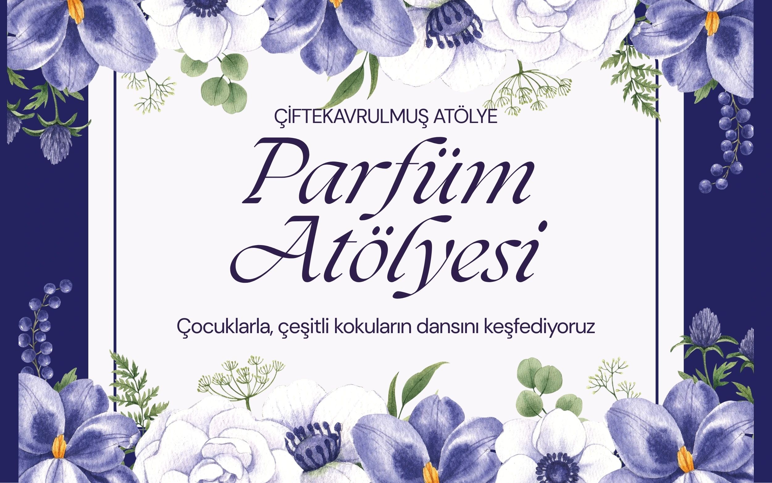 Parfüm Atölyesi: Çocuk