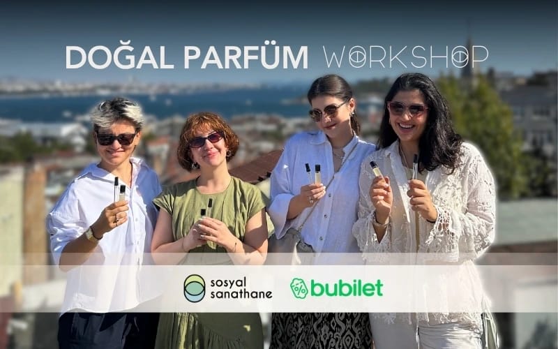 Parfüm Workshop: Sosyal Sanathane İzmir | Etkinlik Takvimi