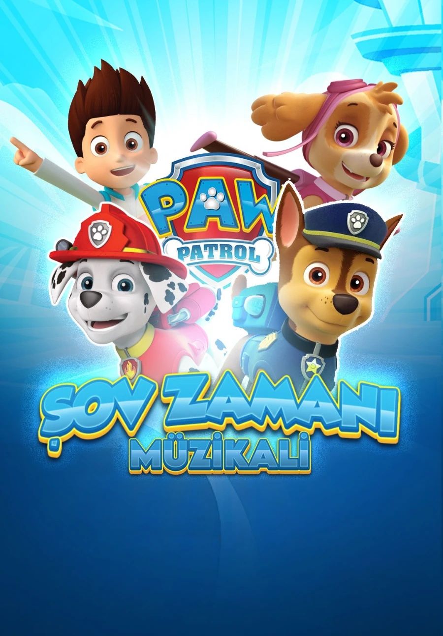 Paw Patrol Şov Zamanı Müzikali