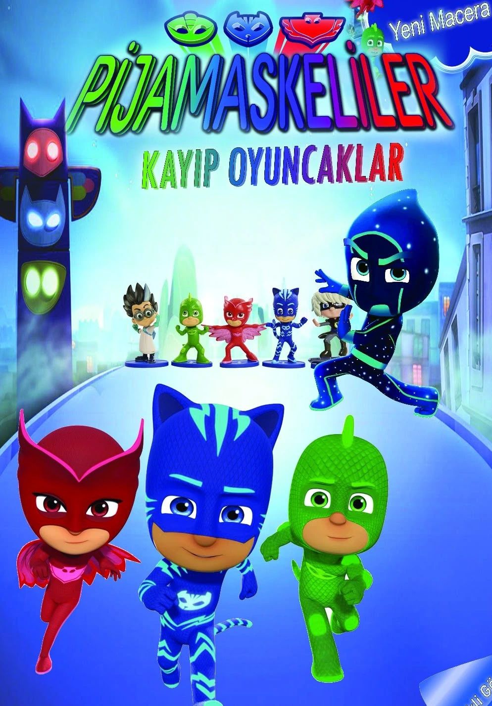 Pijamaskeliler Kayıp Oyuncaklar Müzikali