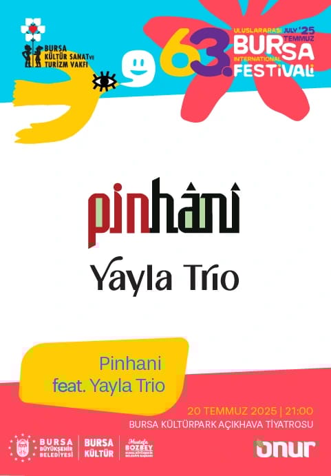 Pinhani feat Yayla Trio - 63. Uluslararası Bursa Festivali