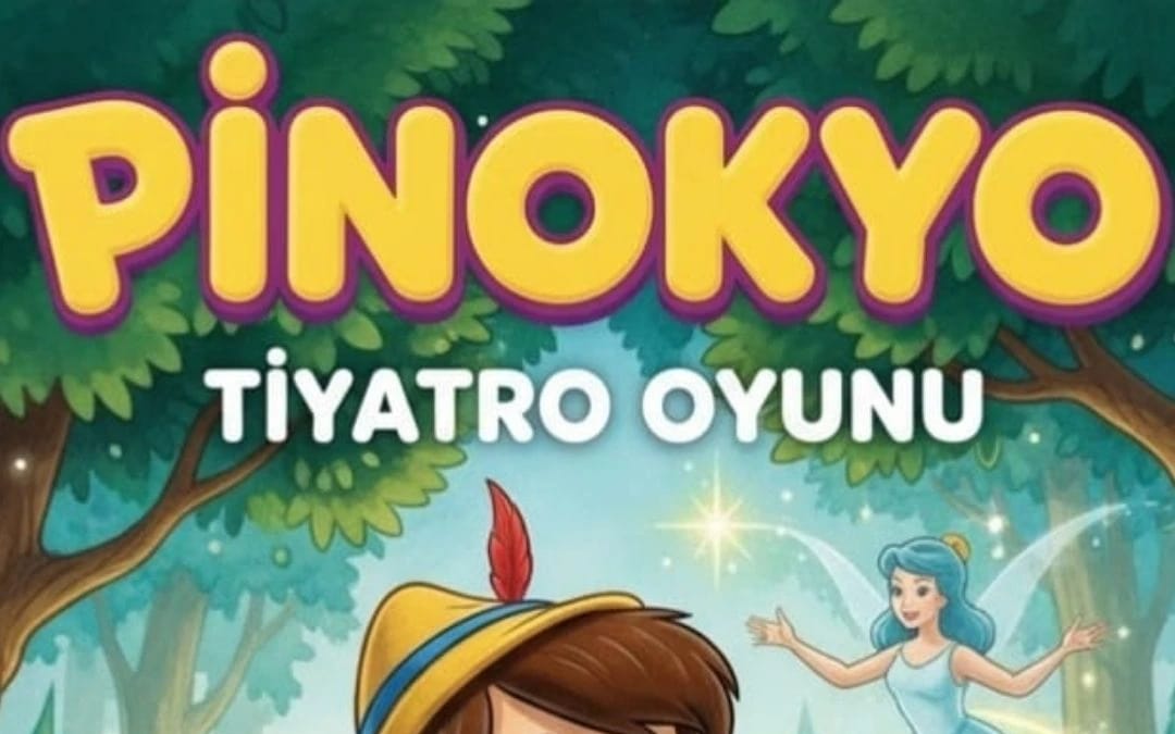 Pinokyo Tiyatro Oyunu poster