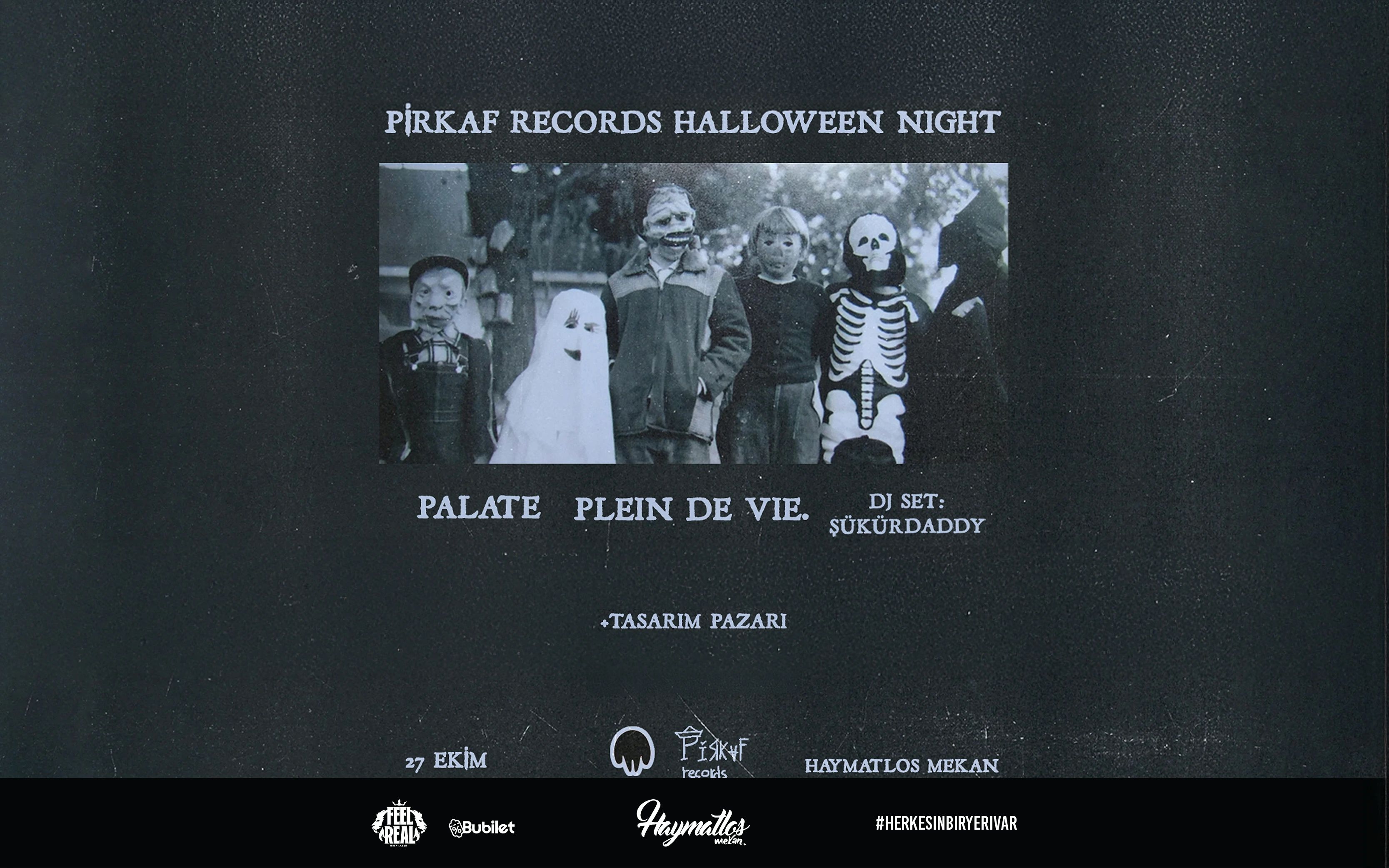 Pirkaf Records Halloween Night