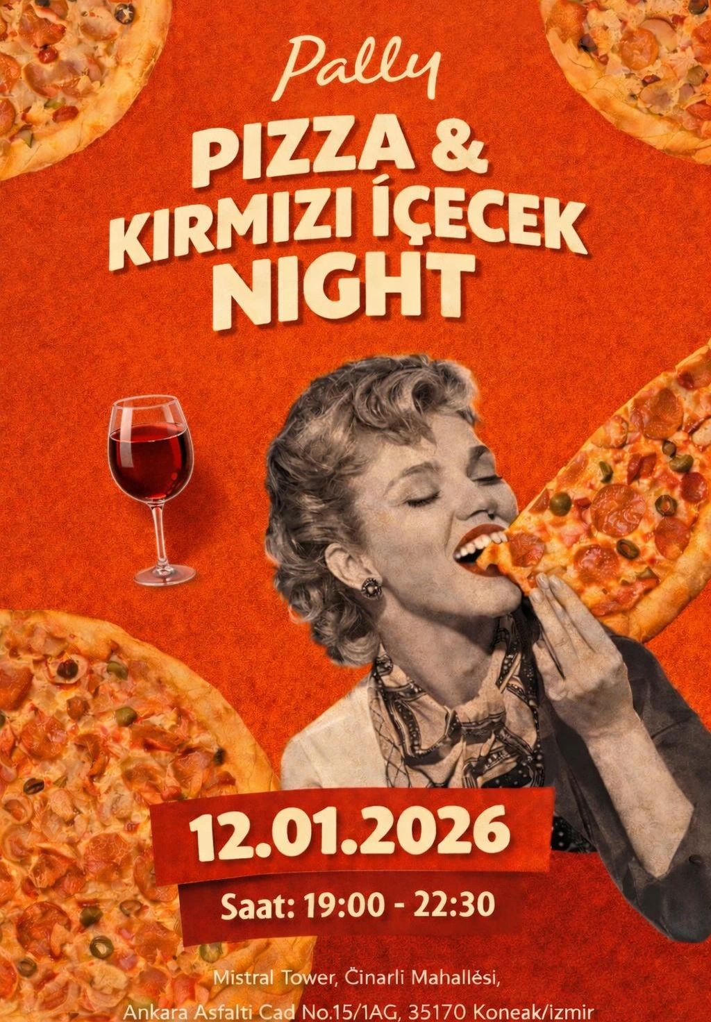 Pizza & Kırmızı İçecek Gecesi