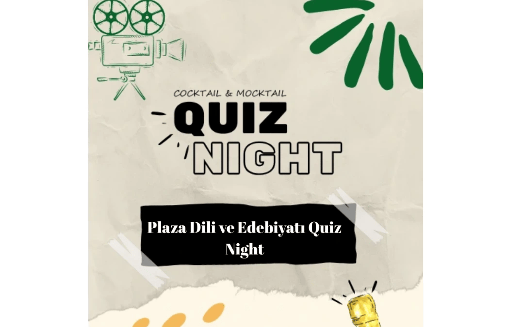Plaza Dili ve Edebiyatı Quiz Night