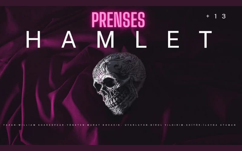 Prenses Hamlet Oyunu