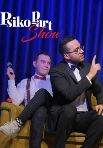 Psiko-Part Show İzmir