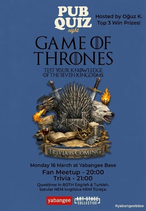 Pub Quiz Night on Game of Thrones: Questions in BOTH English AND Turkish