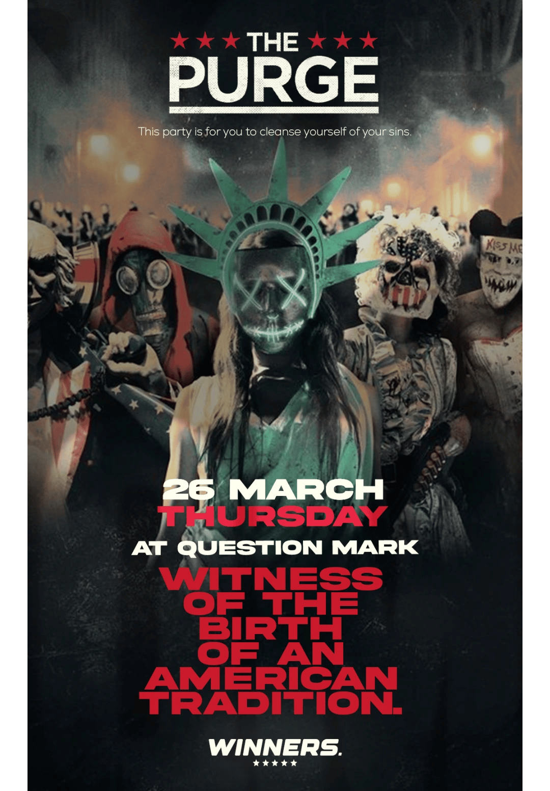 Purge Night İzmir | Question Mark