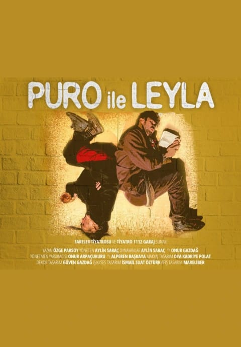 Puro ile Leyla Oyunu - Fareler Tiyatrosu, Tiyatro 1112 Garaj