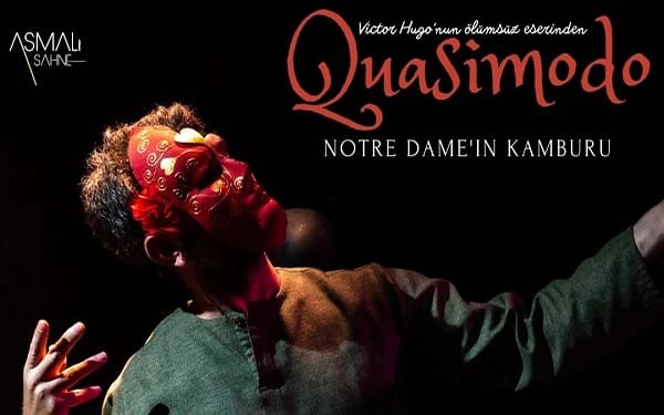 Quasimodo - Notre Dame'ın Kamburu