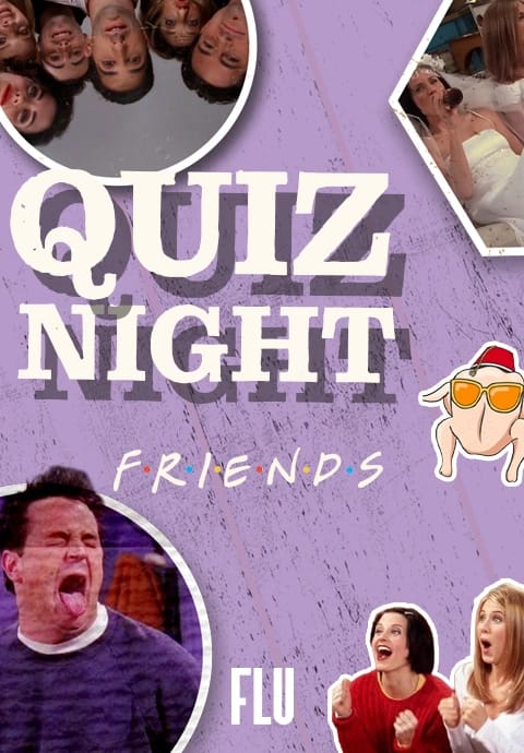 Quiz Night - Friends