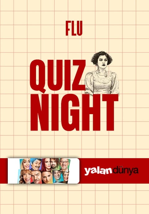 Quiz Night - Yalan Dünya