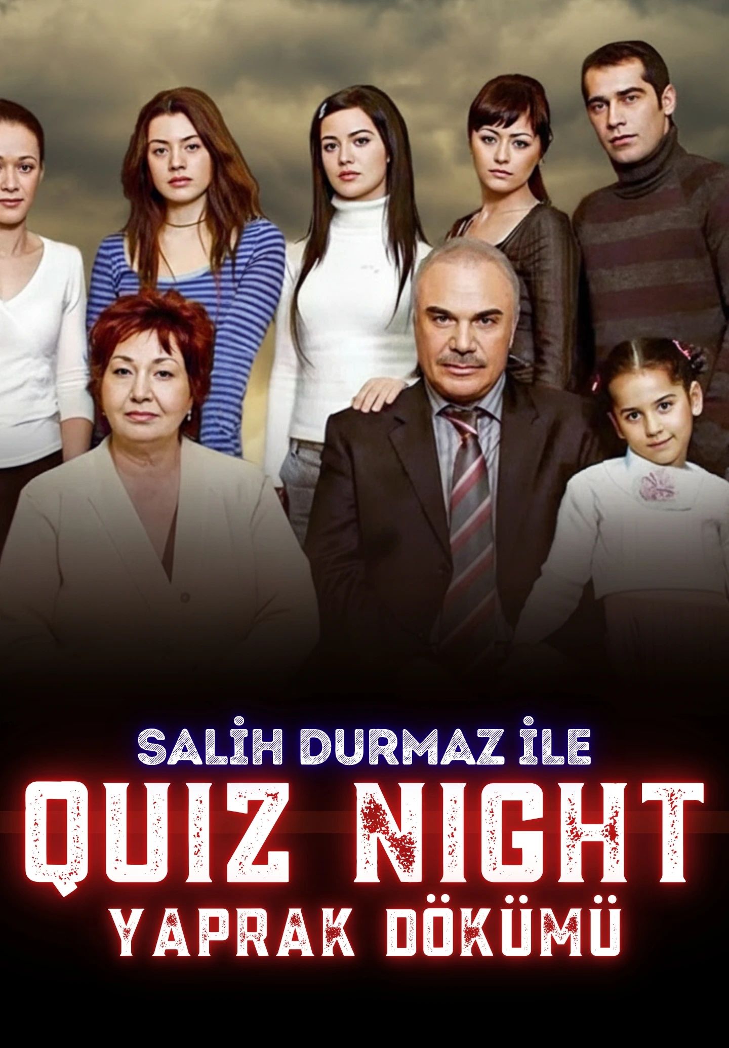 Quiz Night – Yaprak Dökümü