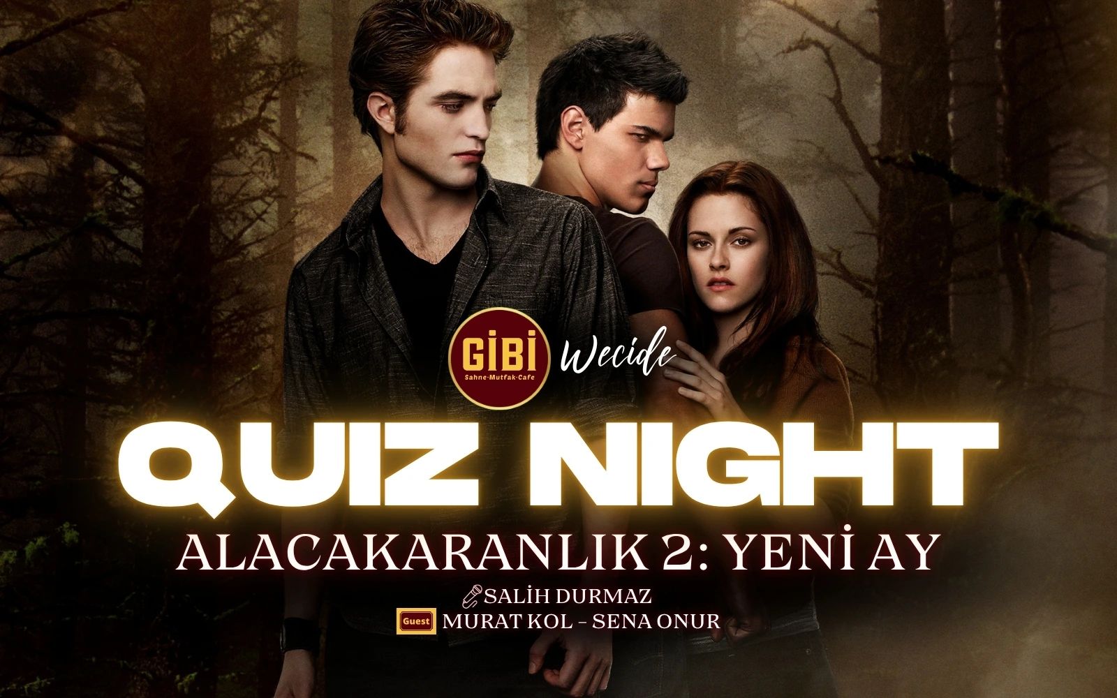 Quiz Night: Alacakaranlık Yeni Ay