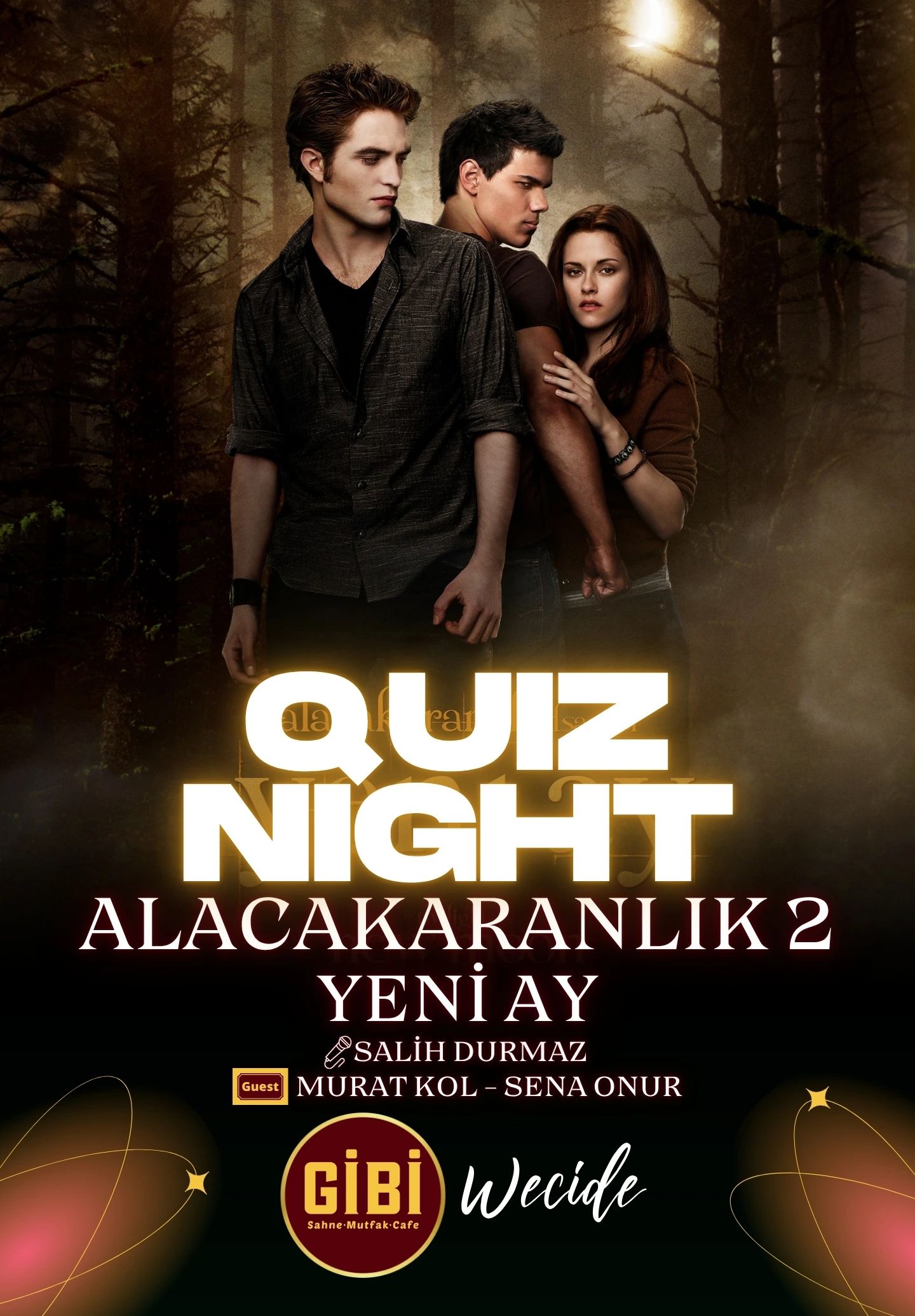 Quiz Night: Alacakaranlık Yeni Ay