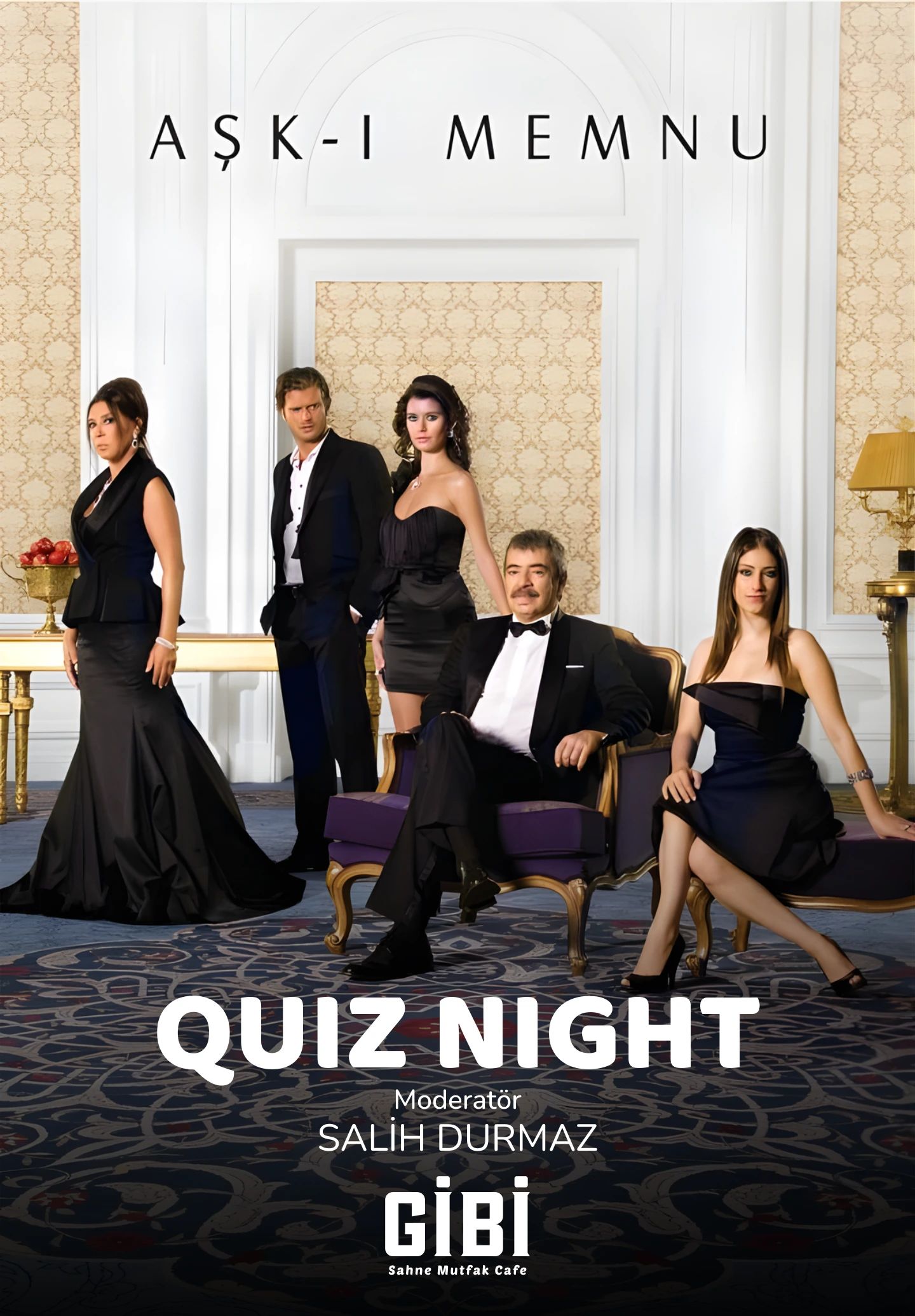 Quiz Night: Aşk-ı Memnu