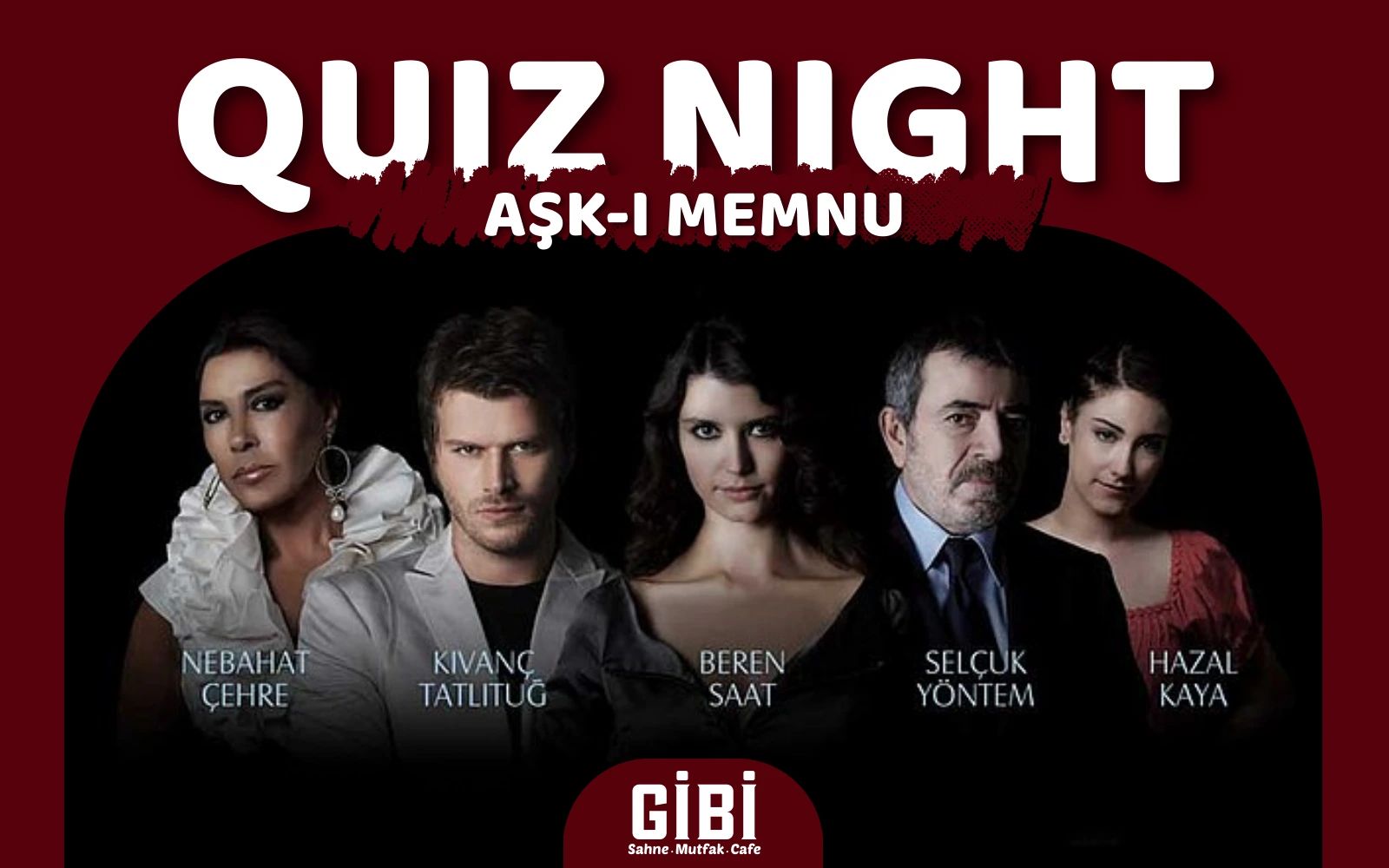 Quiz Night: Aşk-ı Memnu