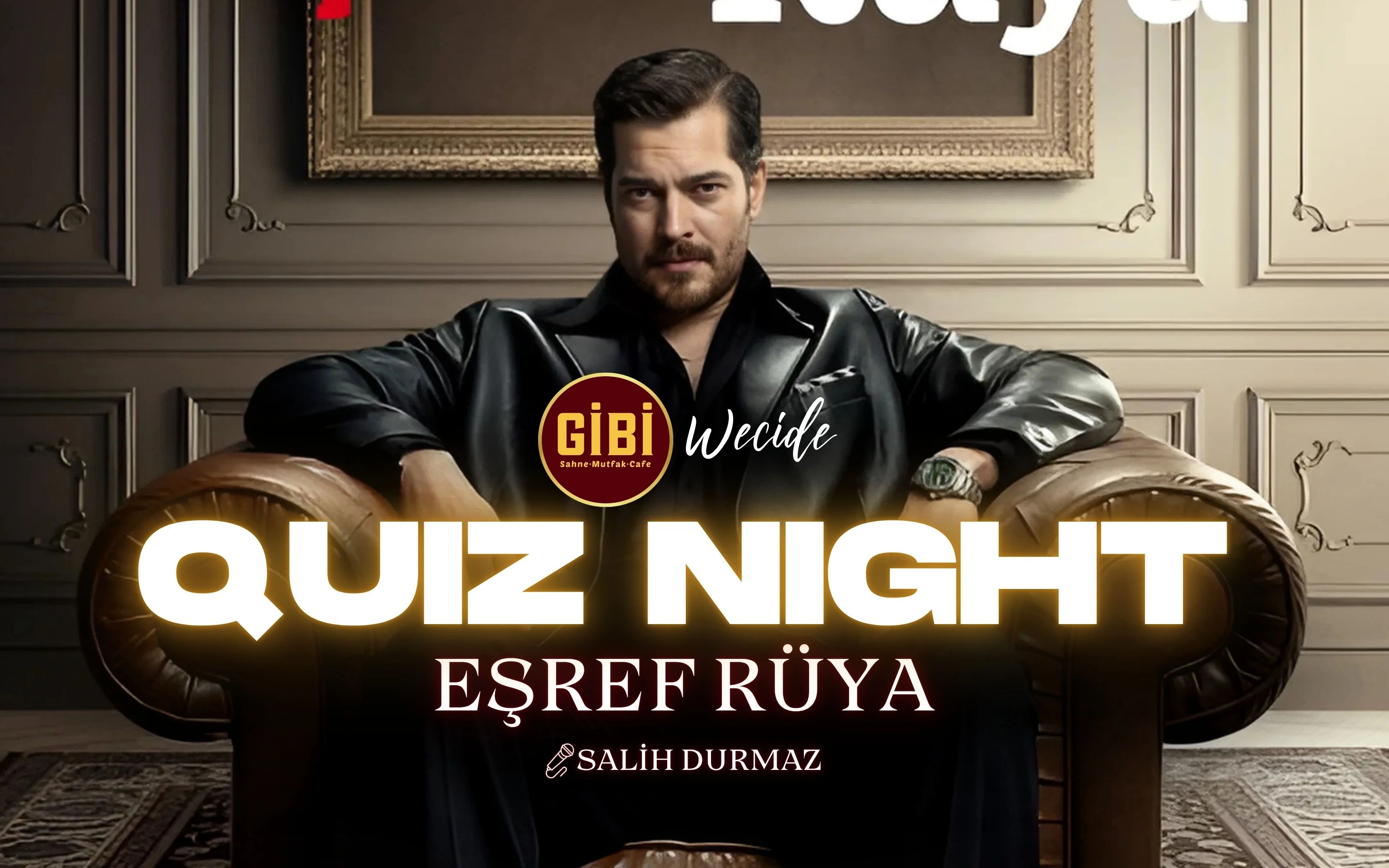Quiz Night: Eşref Rüya