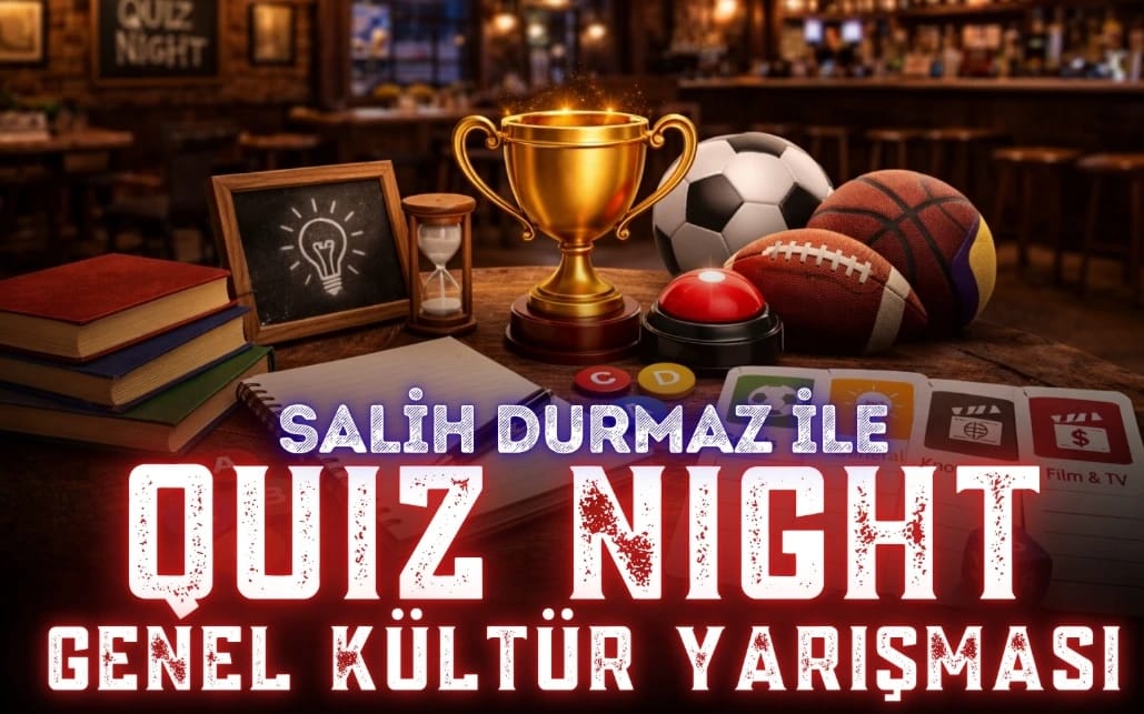 Quiz Night – Genel Kültür Yarışması
