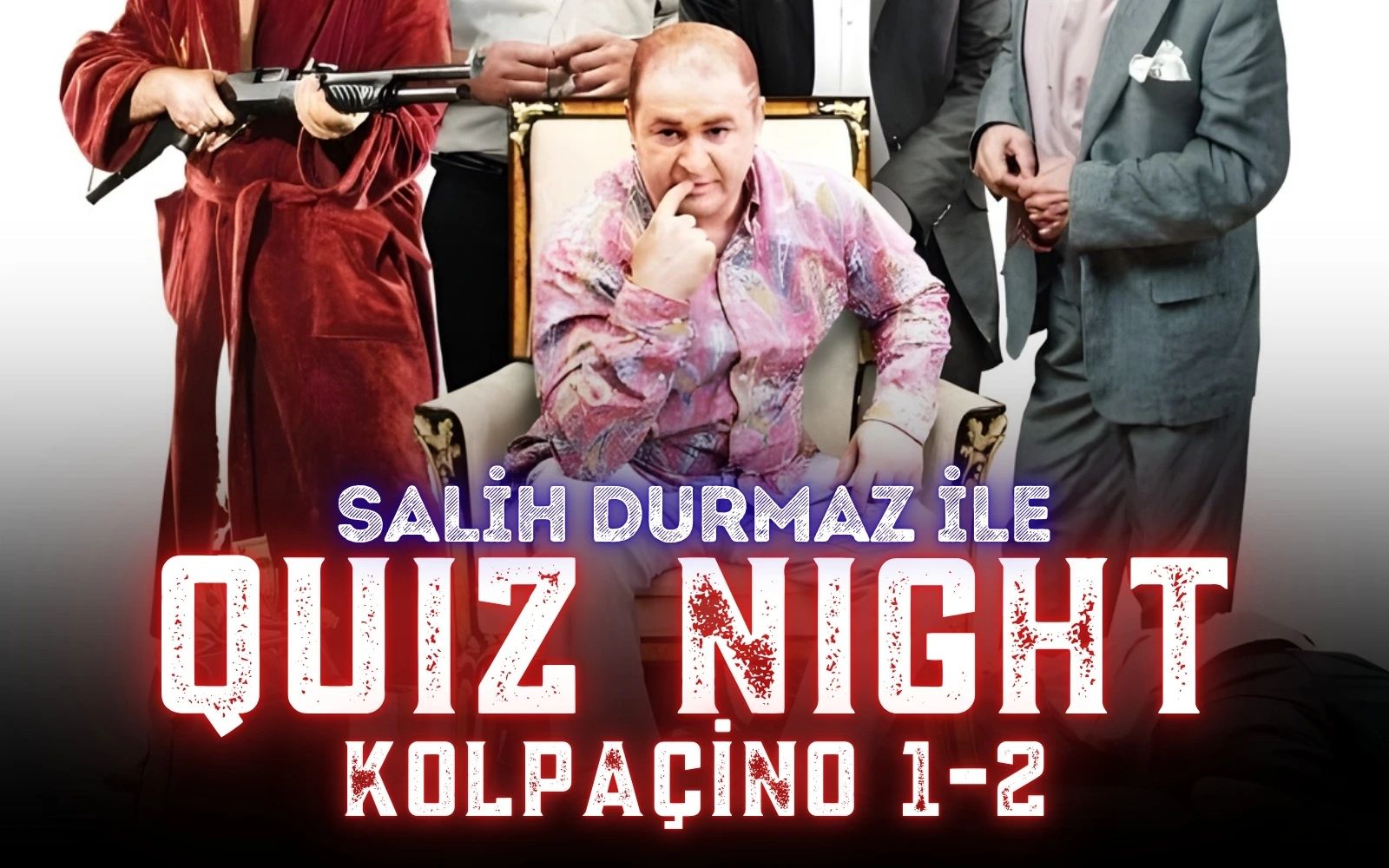 Quiz Night - Kolpaçino 1-2