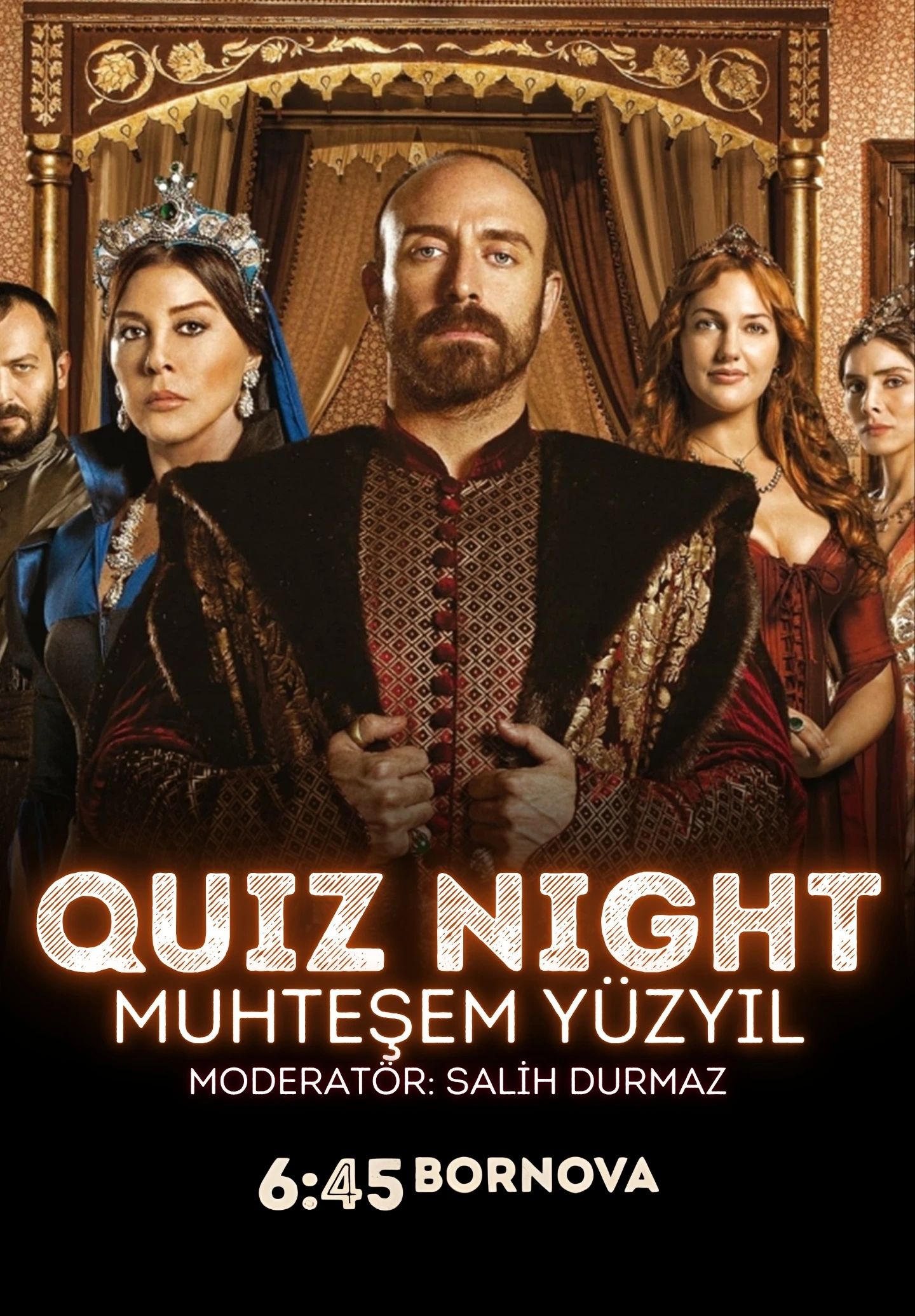Quiz Night - Muhteşem Yüzyıl