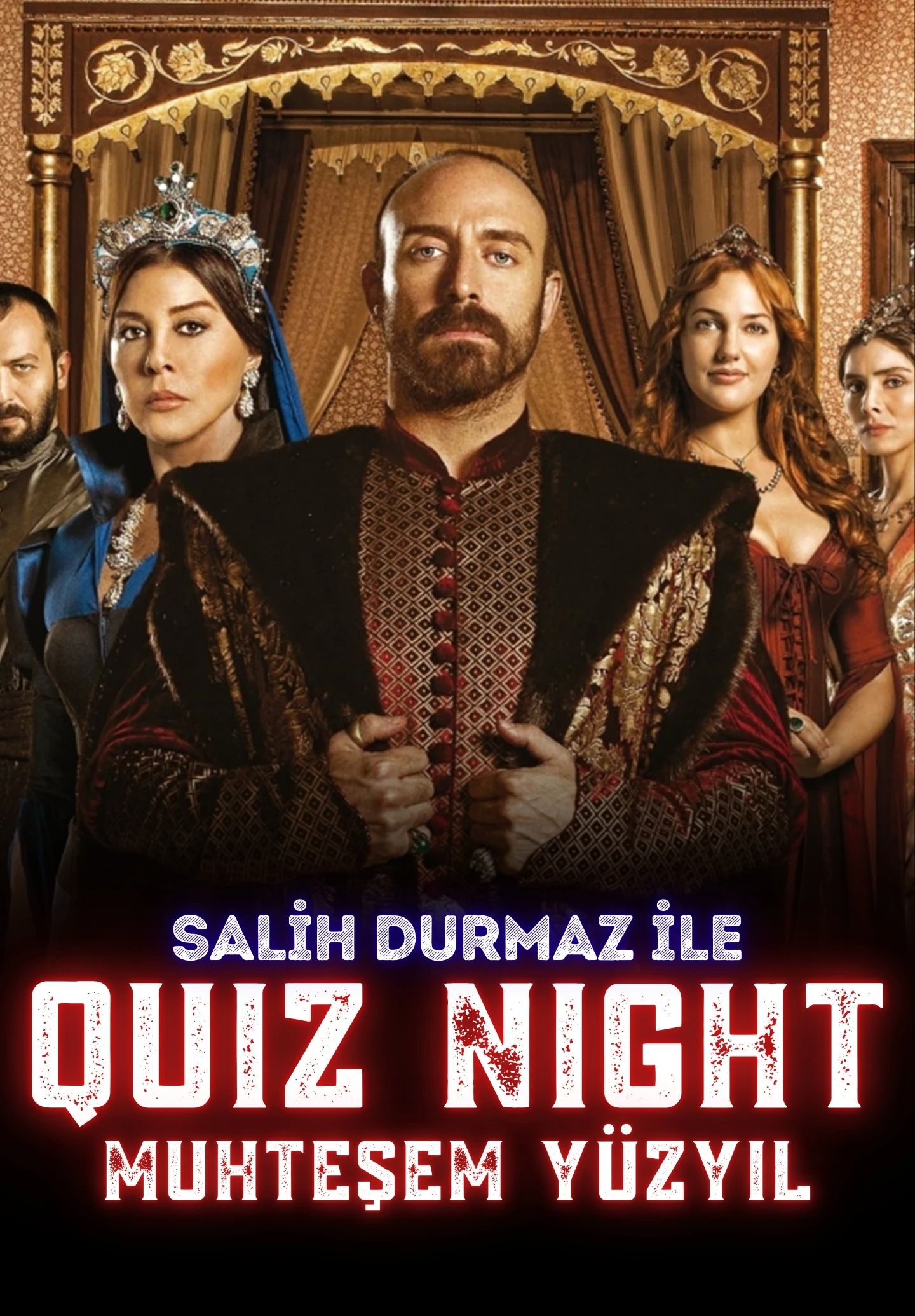 Quiz Night - Muhteşem Yüzyıl
